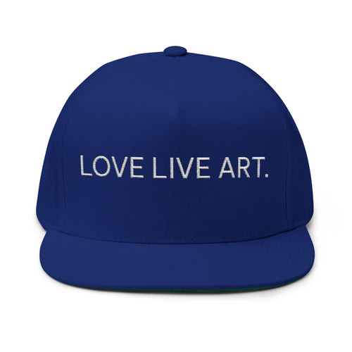 Flat Bill Cap — "LOVE LIVE ART." Embroidered Snapback (Minimalist Streetwear)